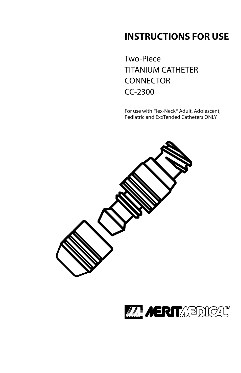 Merit Medical Titanium Catheter Connector User Manual | 4 pages