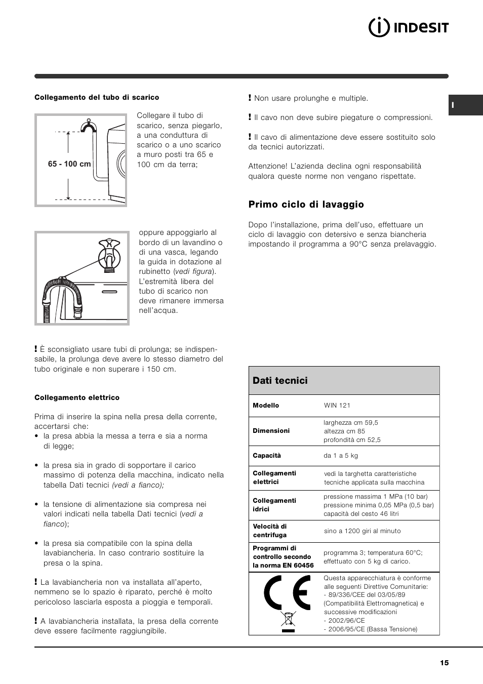 Primo ciclo di lavaggio, Dati tecnici | Indesit WIN 121 User Manual | Page 15 / 72