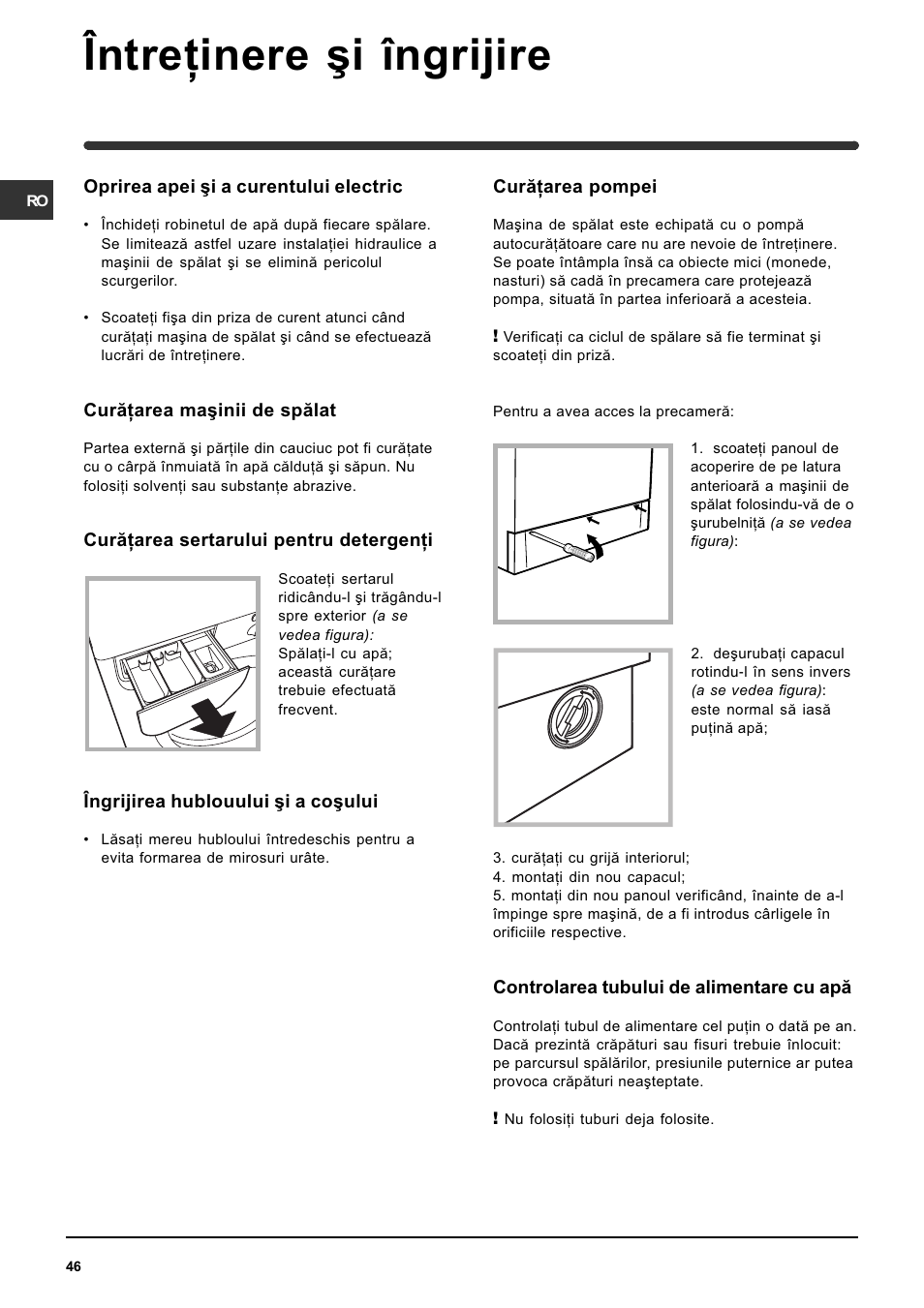 Întreþinere ºi îngrijire | Indesit WIN 121 User Manual | Page 46 / 72