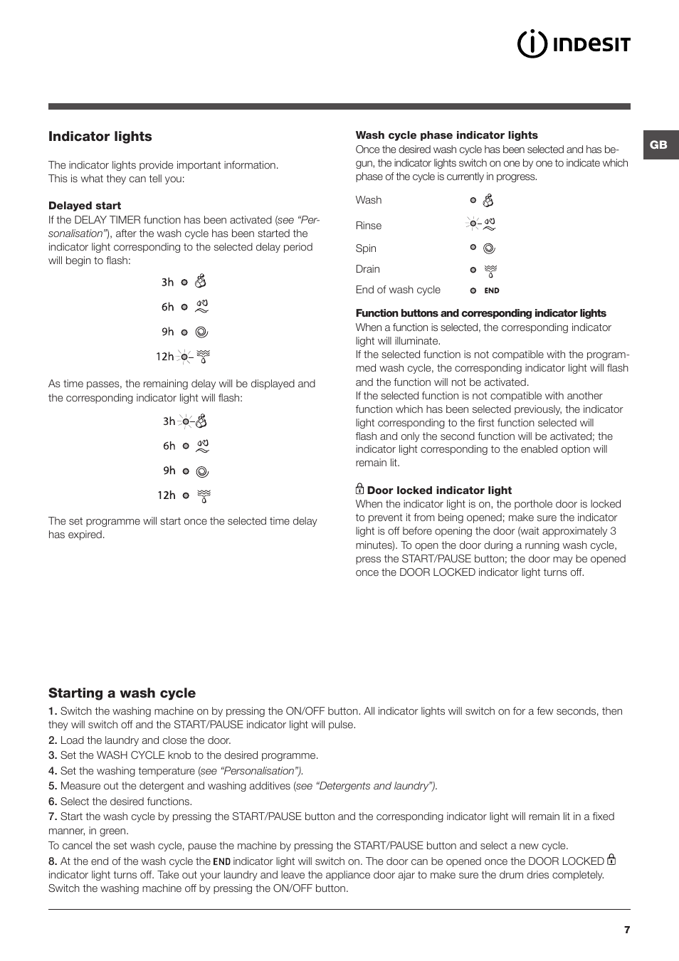 Indicator lights, Starting a wash cycle | Indesit IWB 5105 User Manual | Page 7 / 84