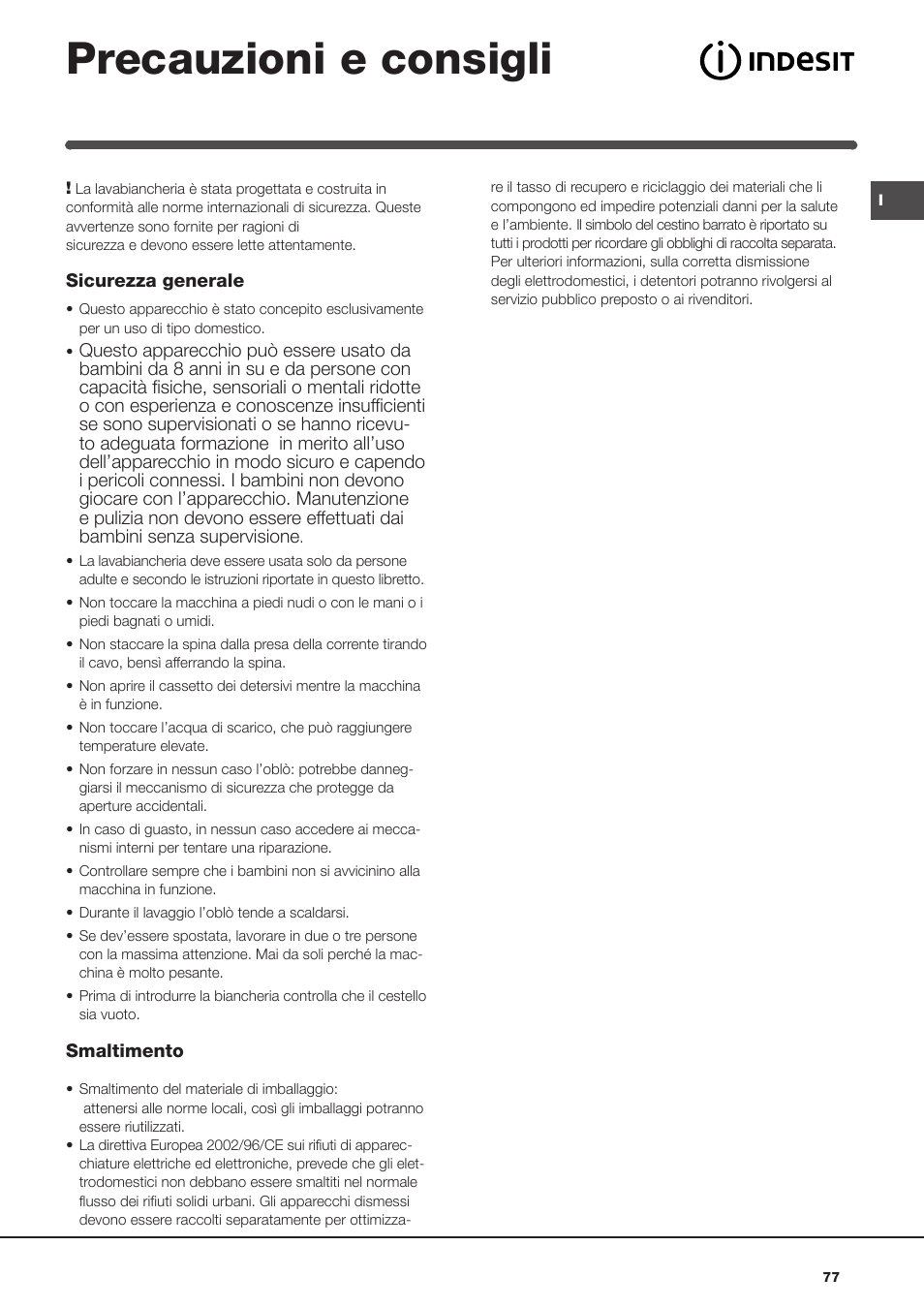Precauzioni e consigli | Indesit IWB 5105 User Manual | Page 77 / 84