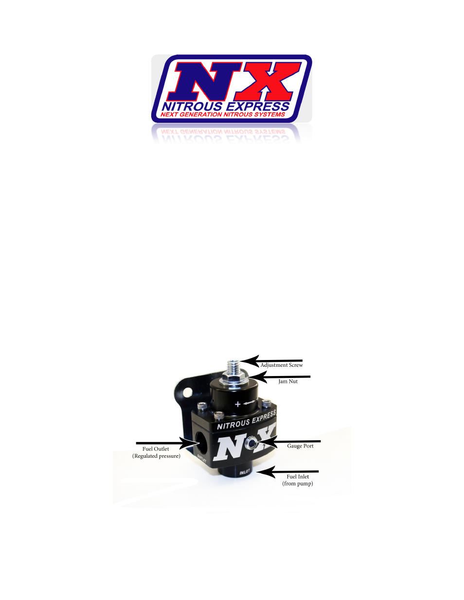 Nitrous Express NX BILLET FUEL PRESSURE REGULATOR, NON BYPASS User Manual | 1 page