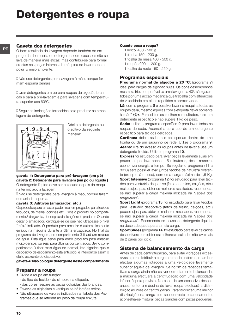 Detergentes e roupa | Indesit IWTE 61281 ECO User Manual | Page 70 / 84