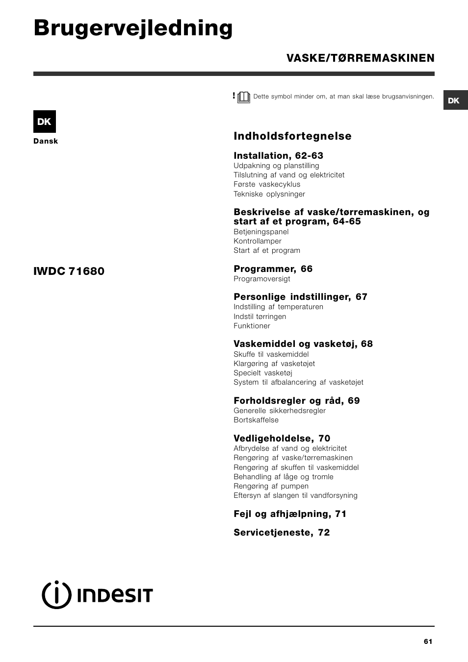 Brugervejledning, Indholdsfortegnelse, Vaske/tørremaskinen | Indesit IWDC 71680 User Manual | Page 61 / 84