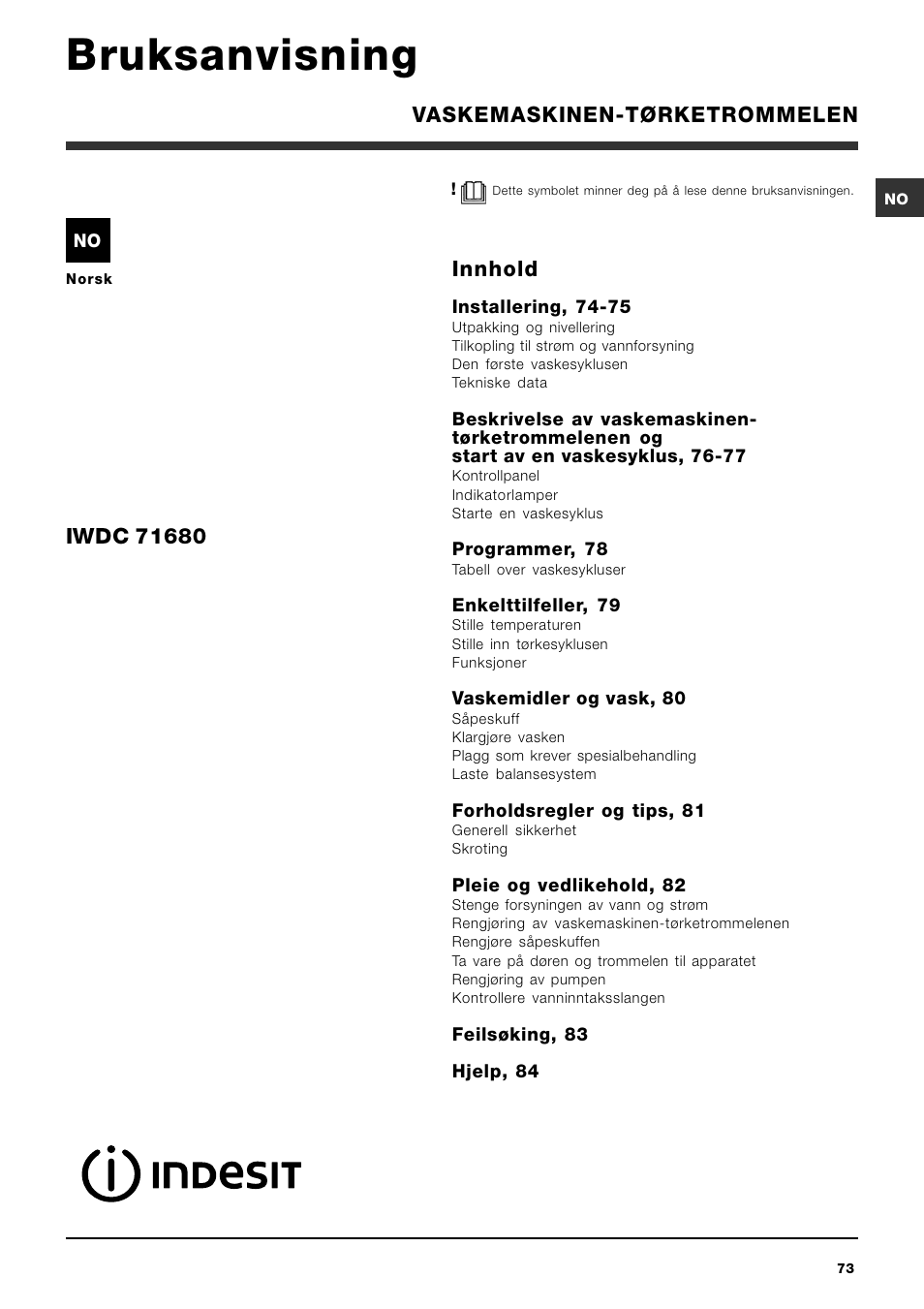 Bruksanvisning, Innhold, Vaskemaskinen-tørketrommelen | Indesit IWDC 71680 User Manual | Page 73 / 84
