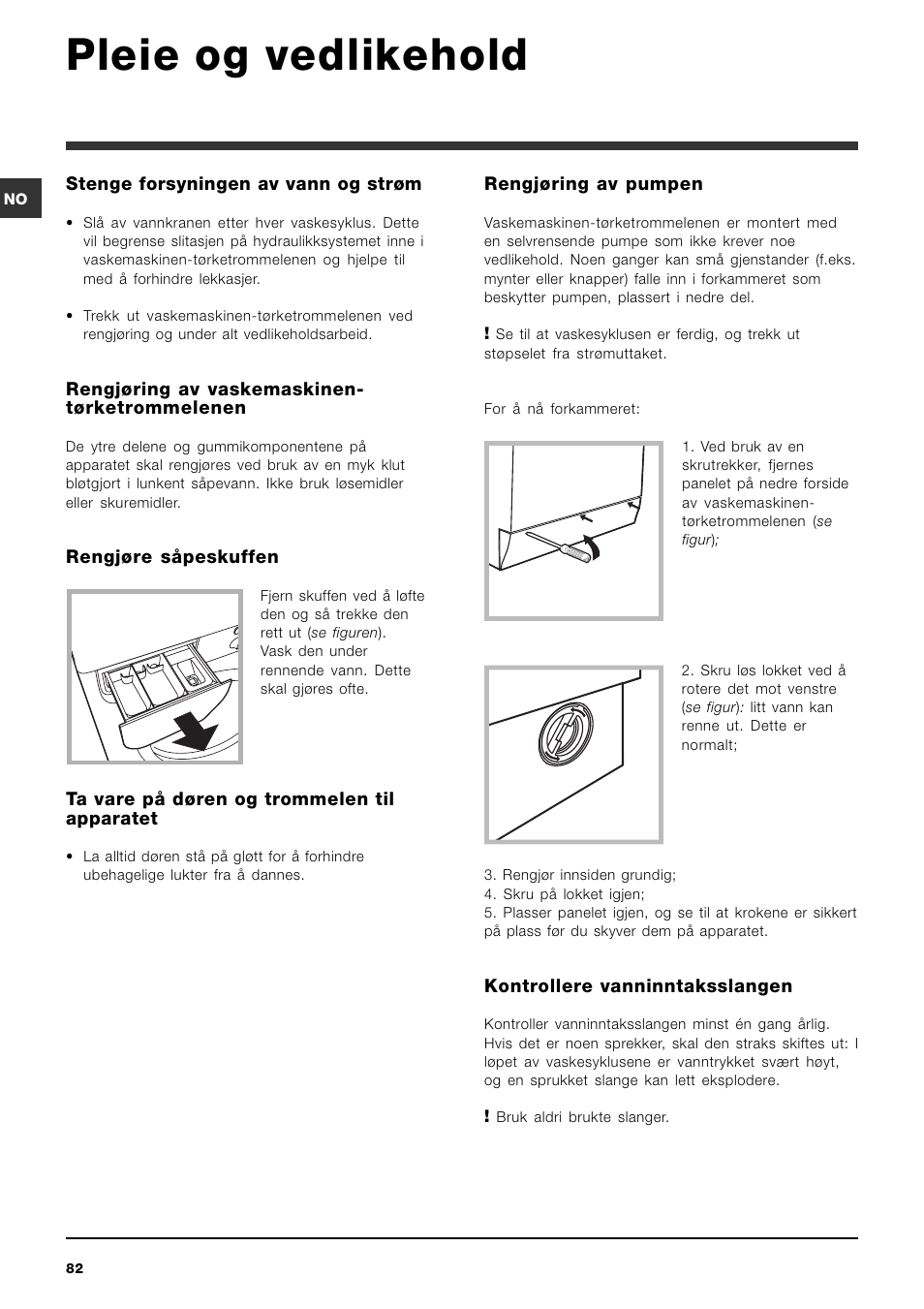 Pleie og vedlikehold | Indesit IWDC 71680 User Manual | Page 82 / 84