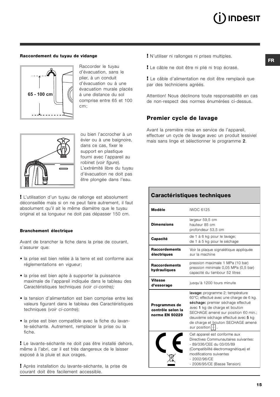 Premier cycle de lavage, Caractéristiques techniques | Indesit IWDC 6125 User Manual | Page 15 / 84