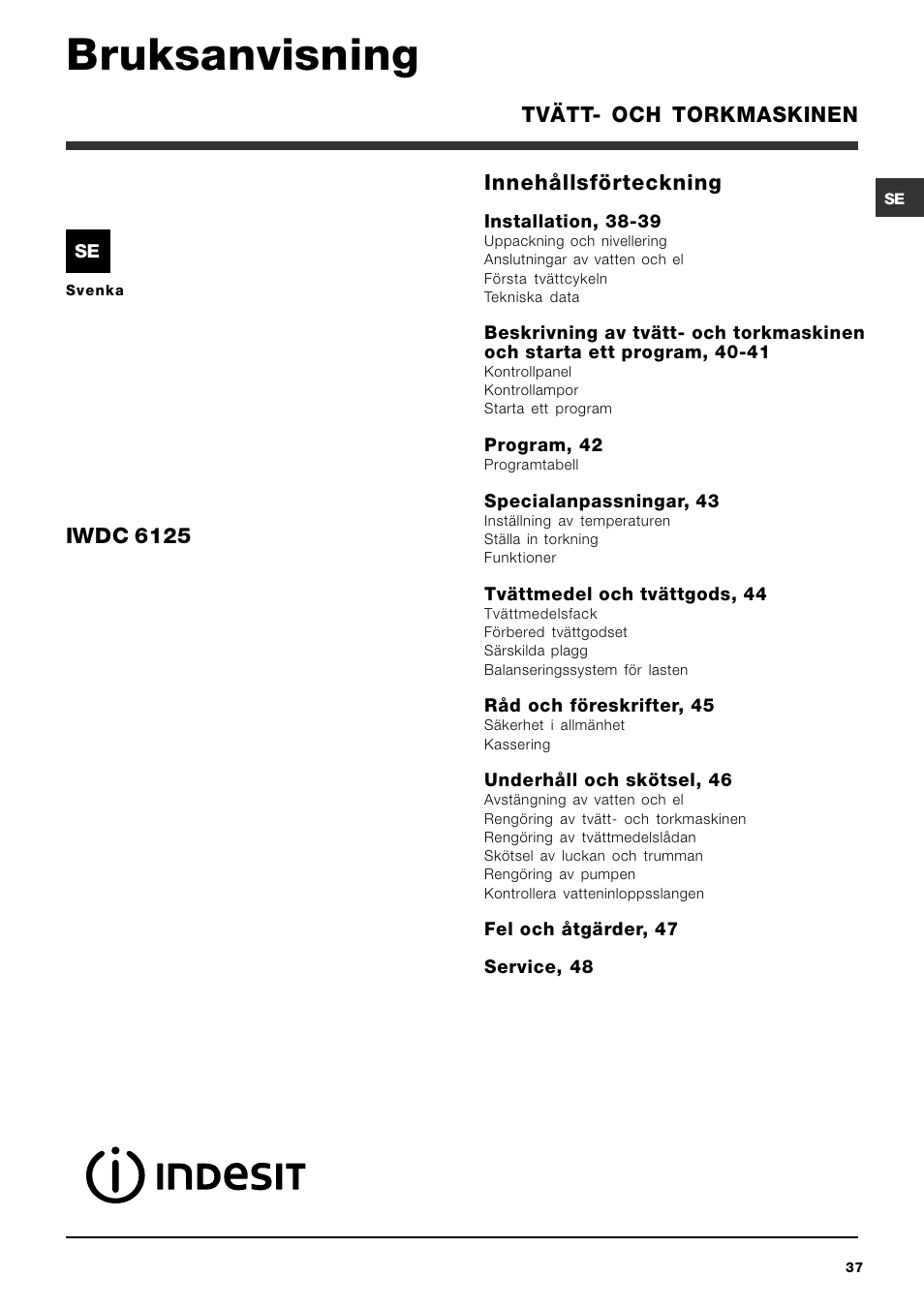 Bruksanvisning, Innehållsförteckning, Iwdc 6125 | Tvätt- och torkmaskinen | Indesit IWDC 6125 User Manual | Page 37 / 84