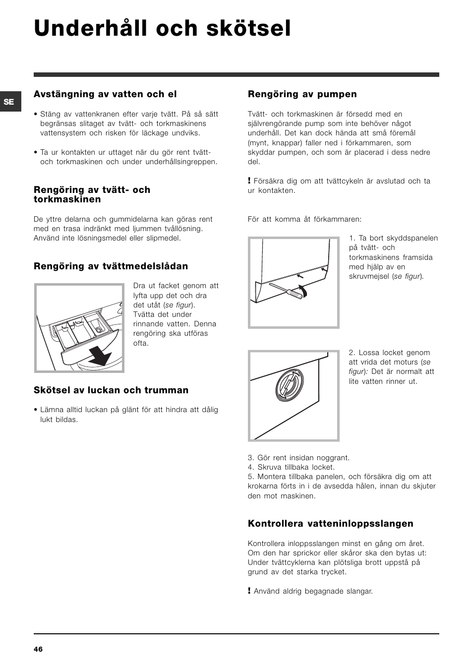 Underhåll och skötsel | Indesit IWDC 6125 User Manual | Page 46 / 84
