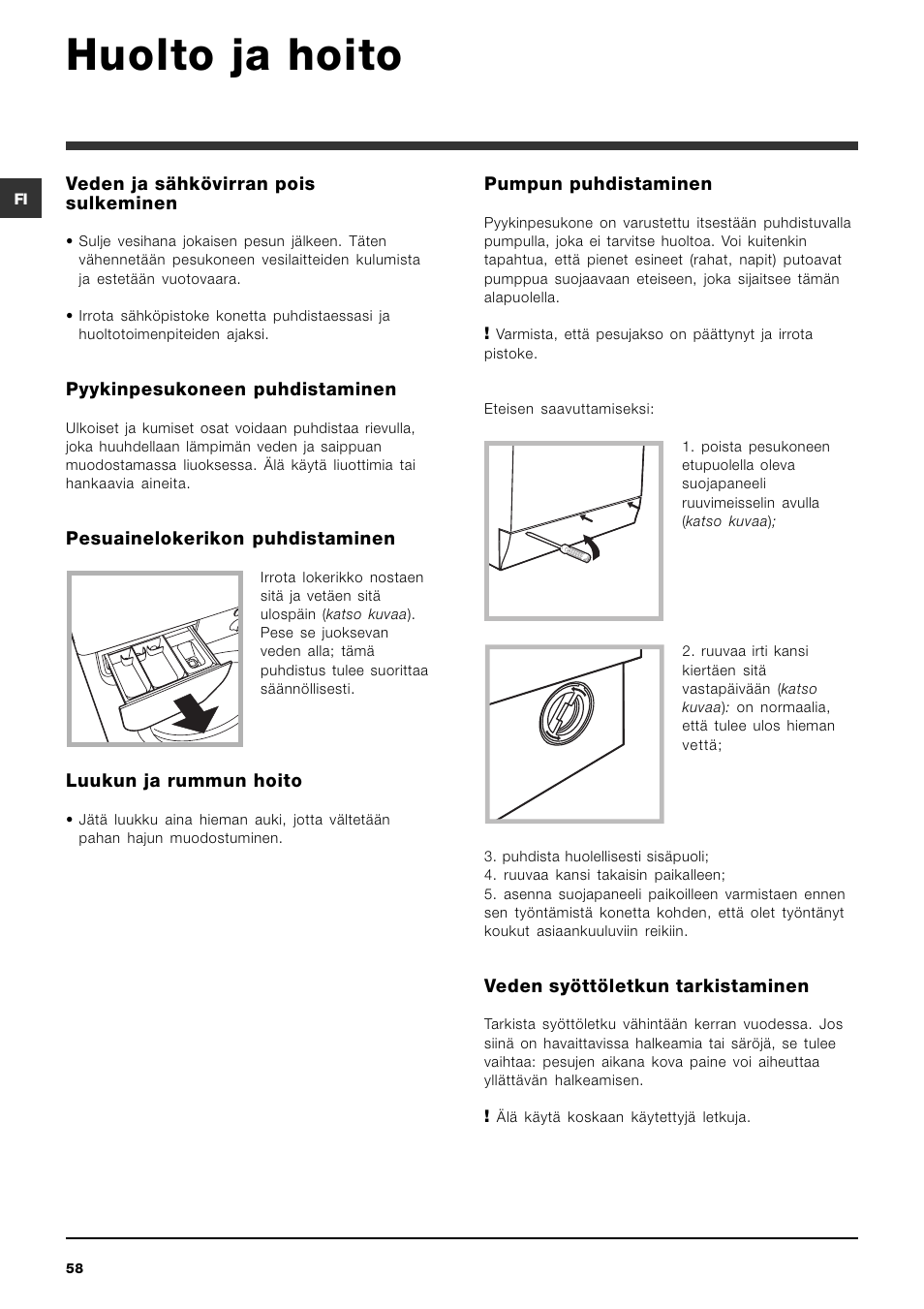 Huolto ja hoito | Indesit IWDC 6125 User Manual | Page 58 / 84