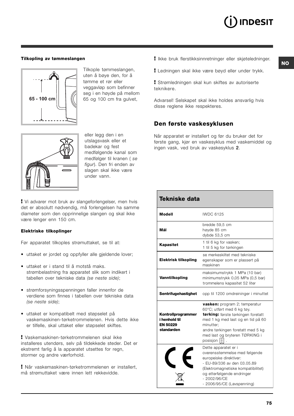 Den første vaskesyklusen, Tekniske data | Indesit IWDC 6125 User Manual | Page 75 / 84