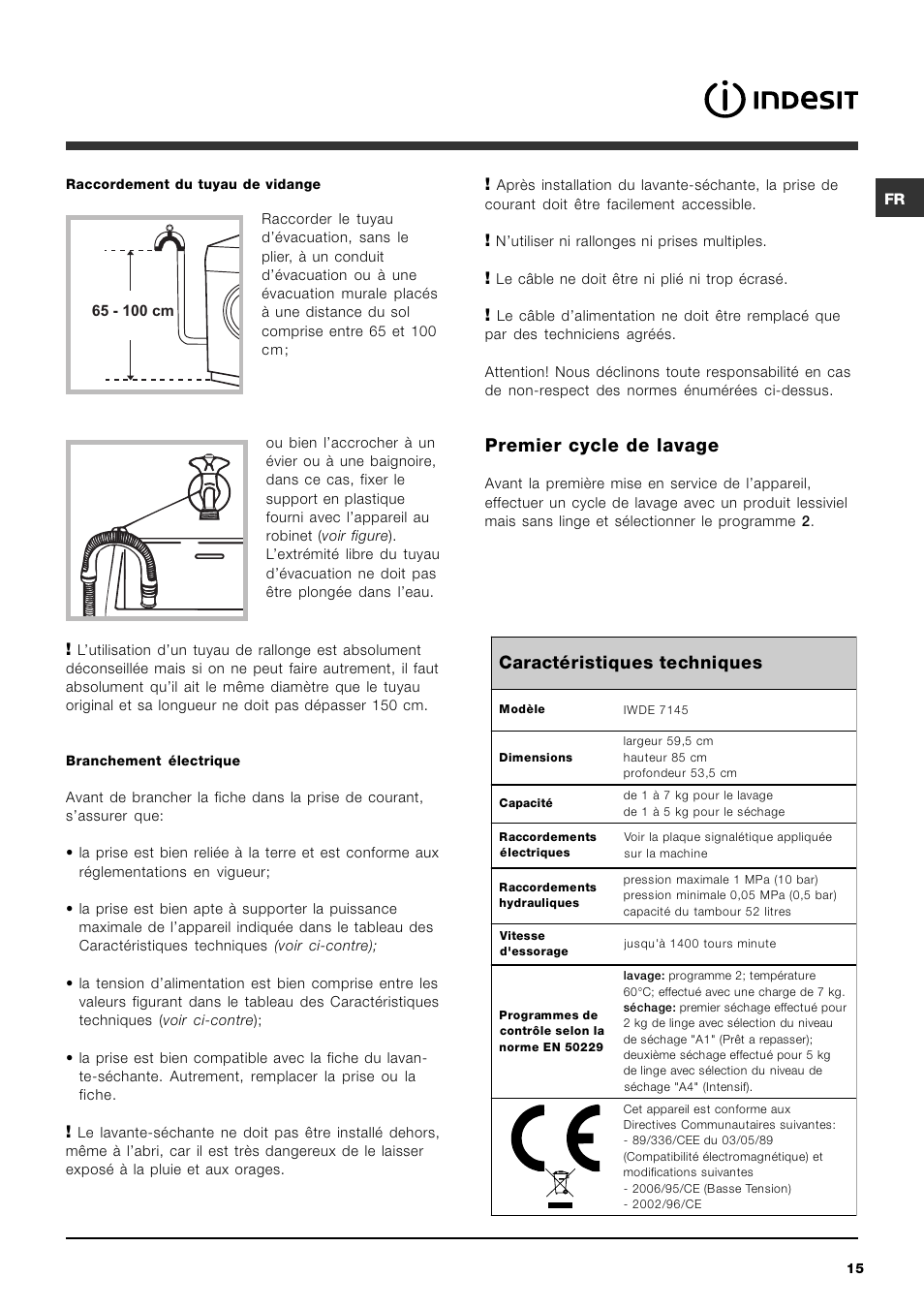 Premier cycle de lavage, Caractéristiques techniques | Indesit IWDE 7145 User Manual | Page 15 / 60