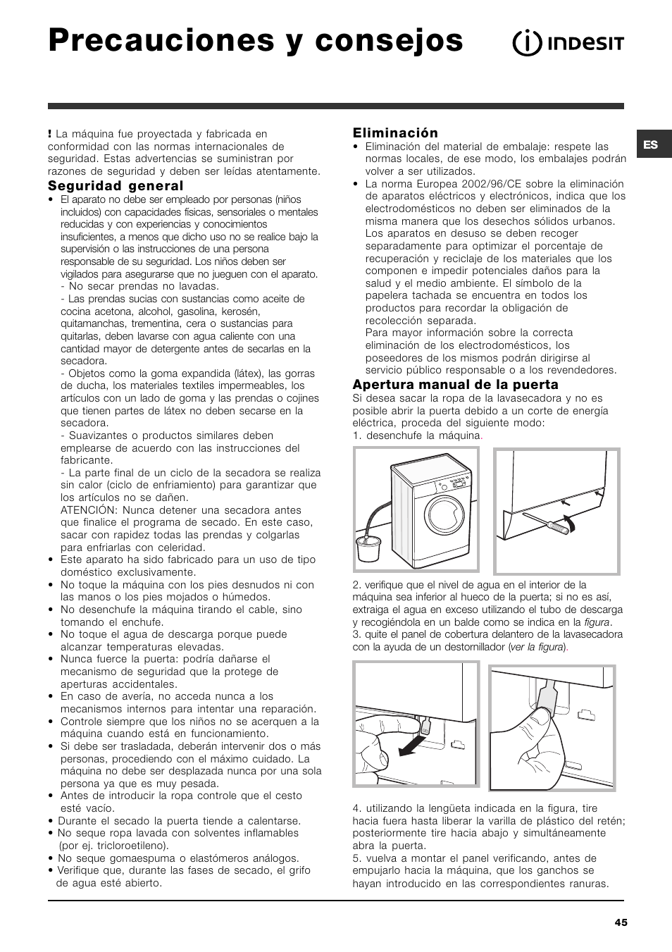 Precauciones y consejos, Seguridad general, Eliminación | Apertura manual de la puerta | Indesit IWDE 7145 User Manual | Page 45 / 60