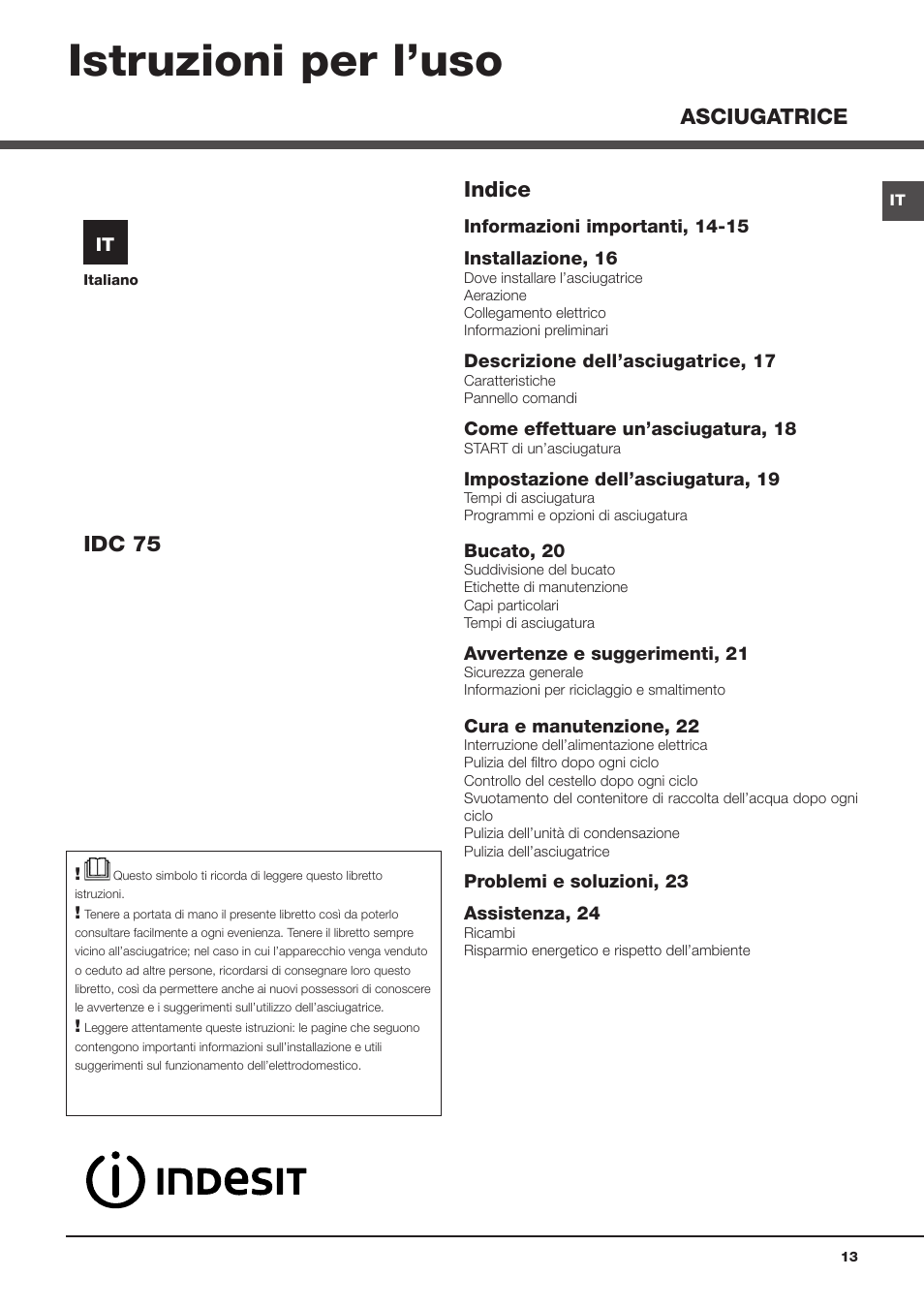 Istruzioni per l’uso, Indice, Idc 75 | Asciugatrice | Indesit IDC 75 User Manual | Page 13 / 84