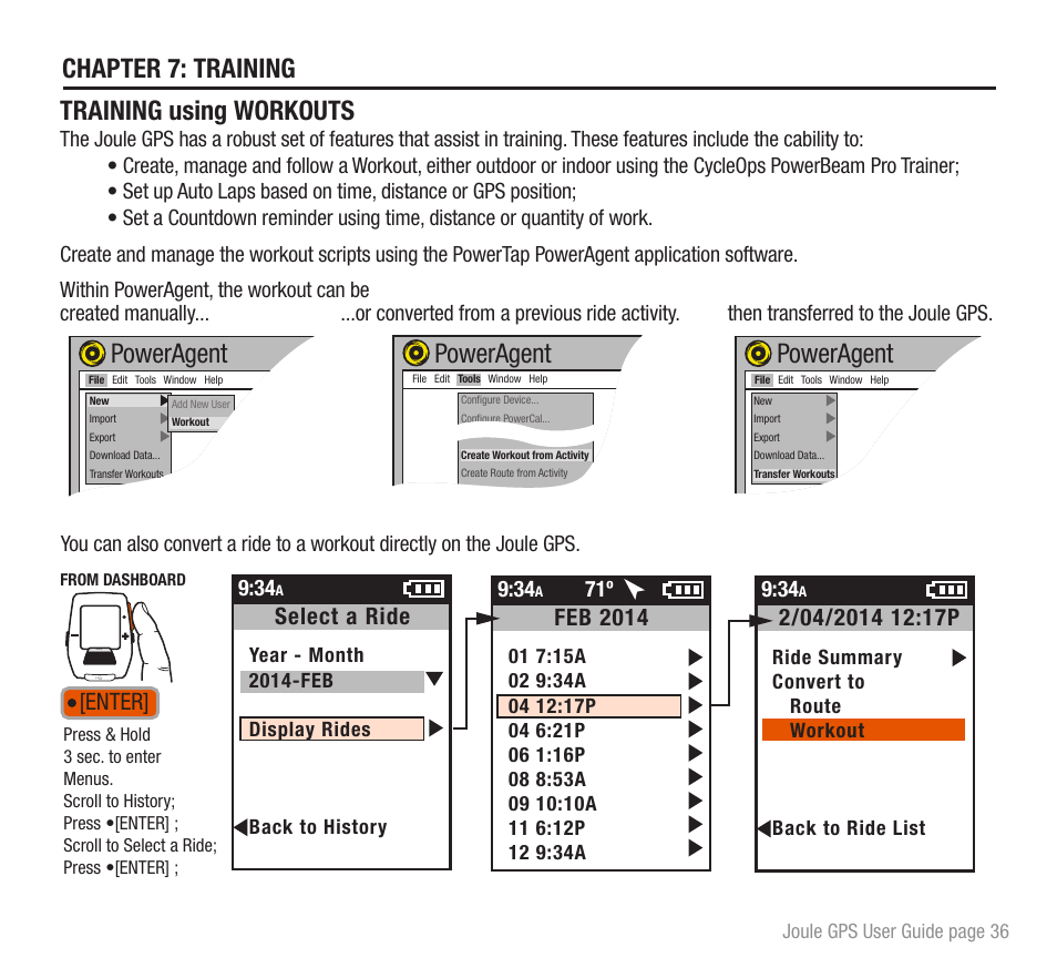 Training using workouts, Chapter 7: training, Poweragent | Feb 2014, Select a ride, Enter | PowerTap Joule GPS User Guide User Manual | Page 36 / 67