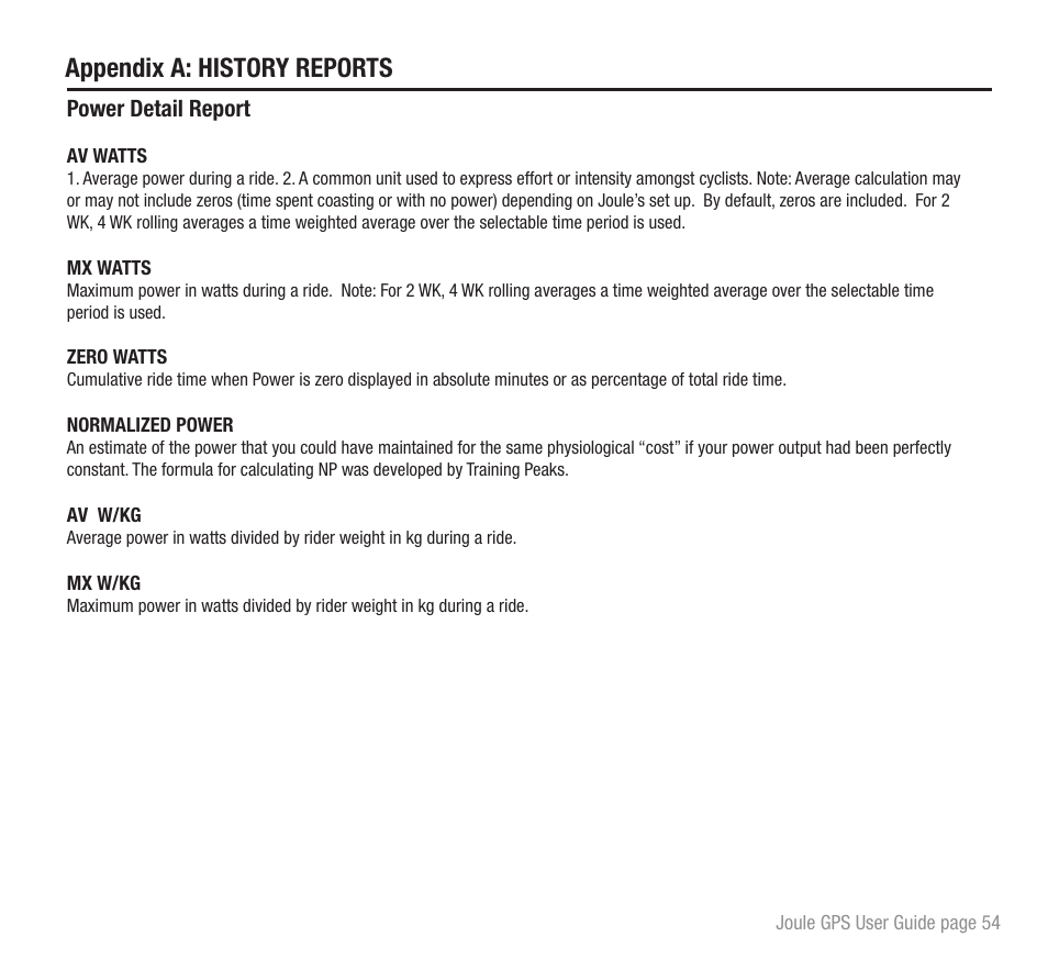 Appendix a: history reports | PowerTap Joule GPS User Guide User Manual | Page 54 / 67
