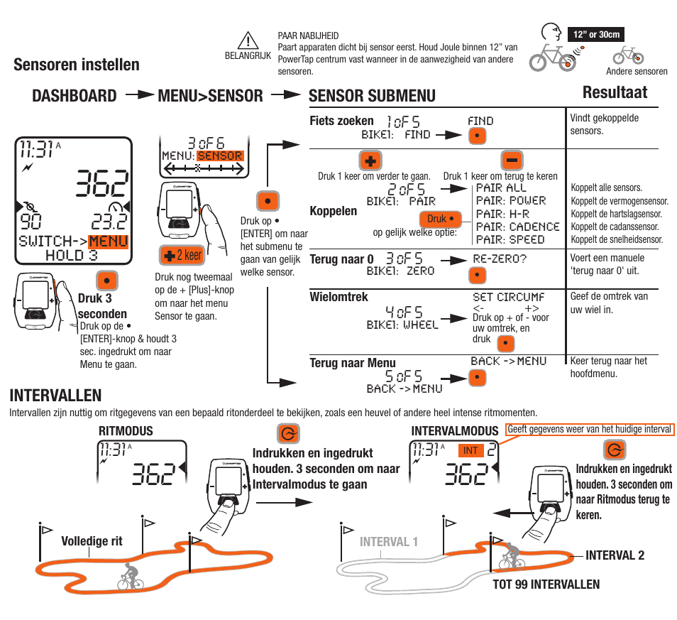 Intervallen, Sensoren instellen, Dashboard menu>sensor sensor submenu resultaat | Switch->menu hold 3 | PowerTap Joule Quick Start User Manual | Page 23 / 24