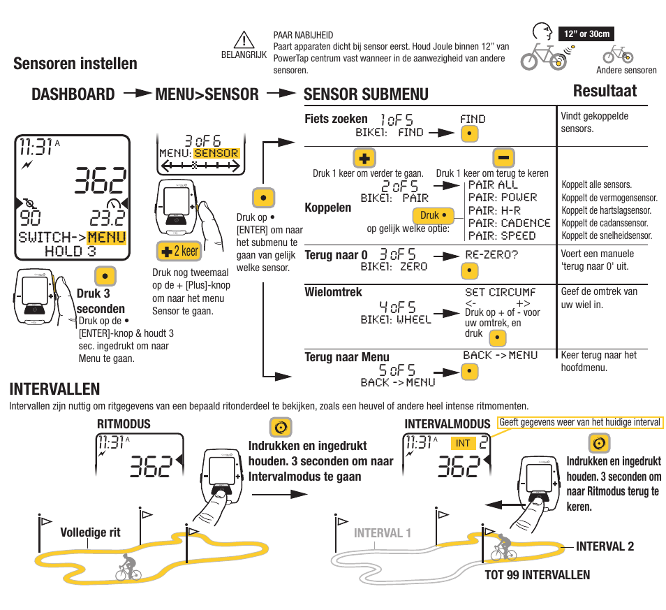 Intervallen, Sensoren instellen, Dashboard menu>sensor sensor submenu resultaat | Switch->menu hold 3 | PowerTap Joule 2012 Quick Start User Manual | Page 23 / 24