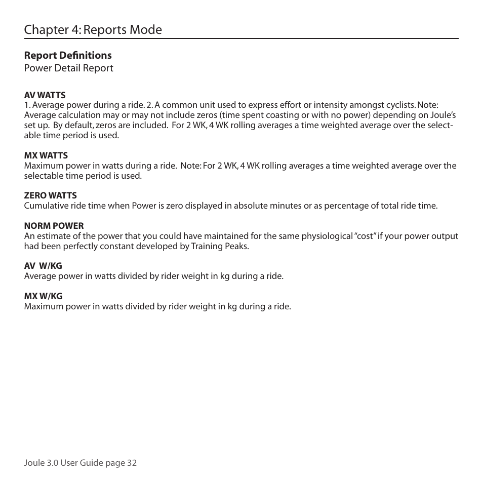 Chapter 4: reports mode | PowerTap Joule 3.0 User Manual | Page 32 / 84