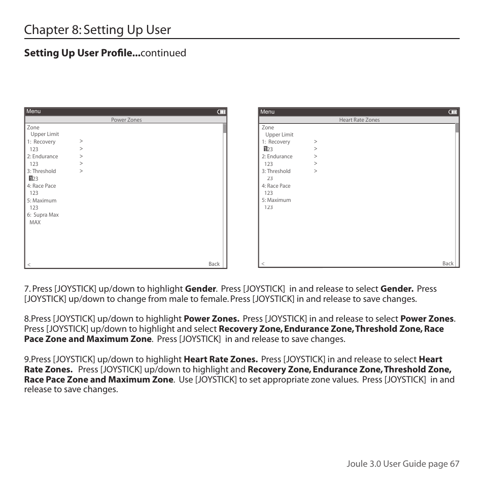 Chapter 8: setting up user, Setting up user profi le...continued, Joule 3.0 user guide page 67 | PowerTap Joule 3.0 User Manual | Page 67 / 84