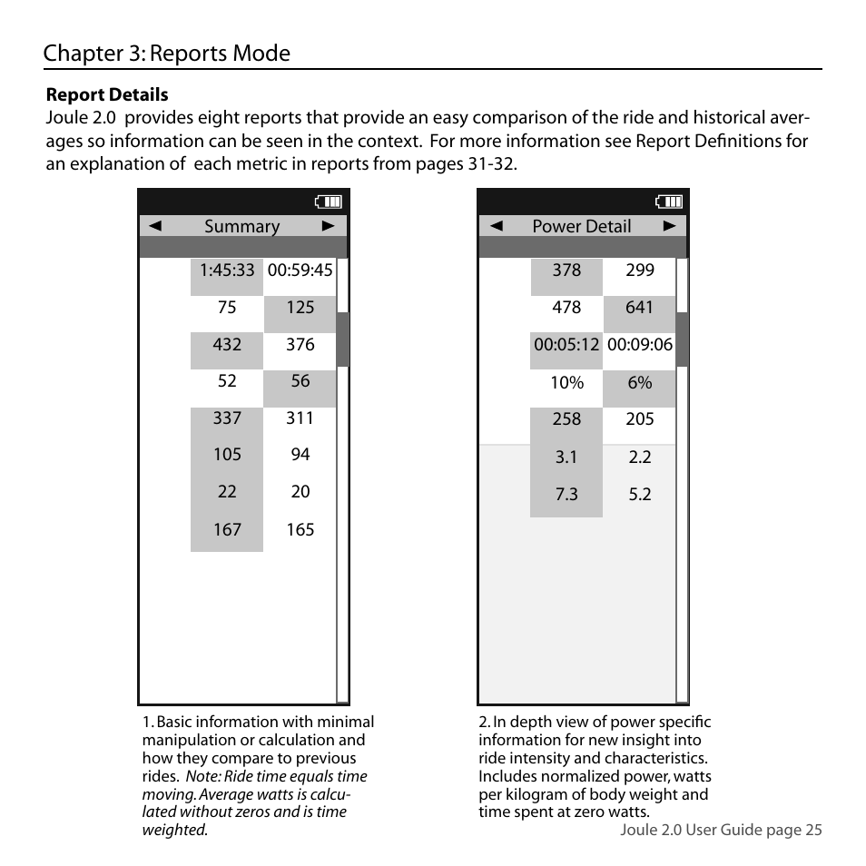 Chapter 3: reports mode, Report | PowerTap Joule 2.0 User Manual | Page 25 / 82