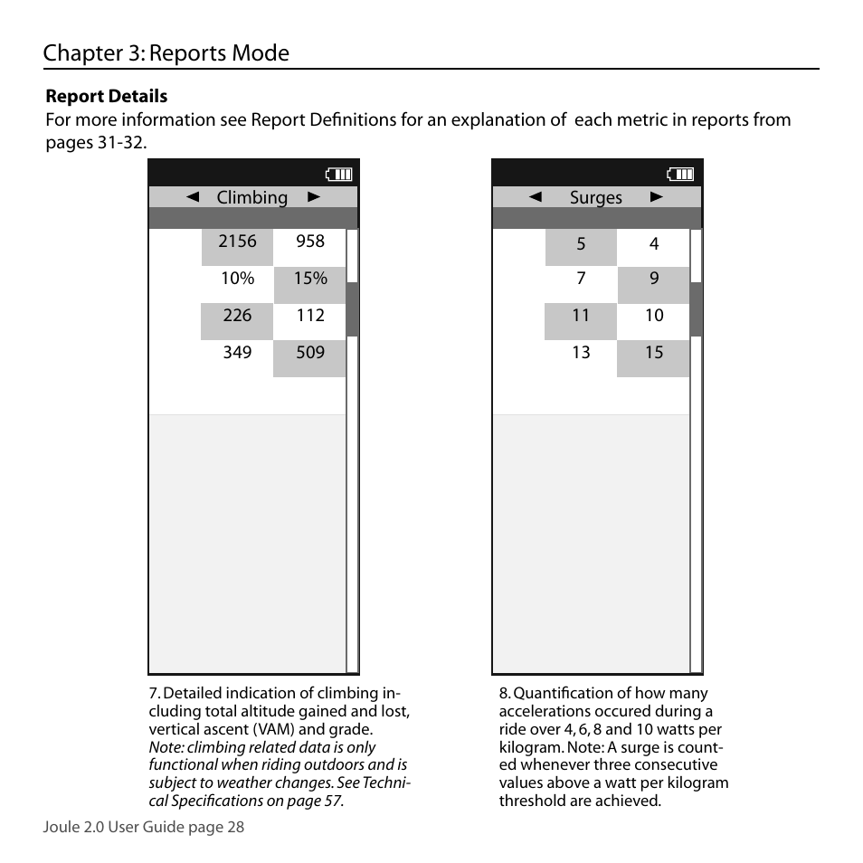 Chapter 3: reports mode, Report | PowerTap Joule 2.0 User Manual | Page 28 / 82