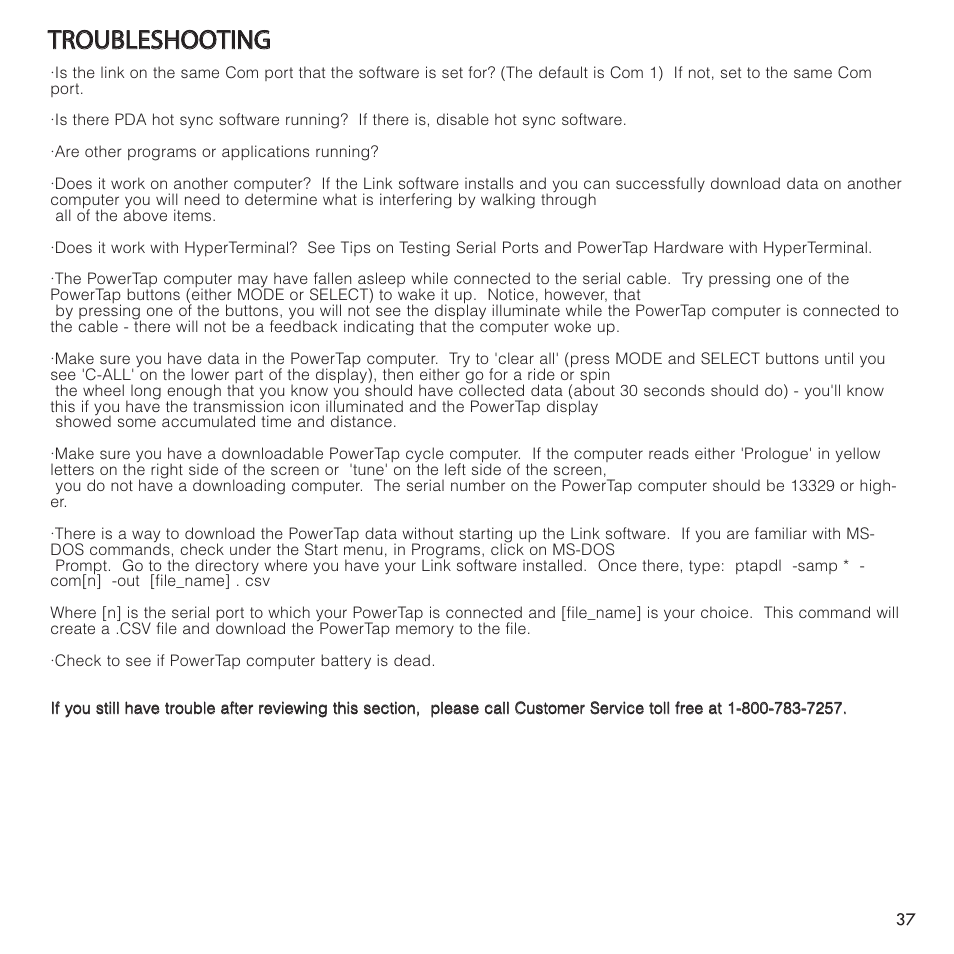 Ttr ro ou ub bl le es sh ho oo ot tiin ng g | PowerTap SL User Manual | Page 37 / 39