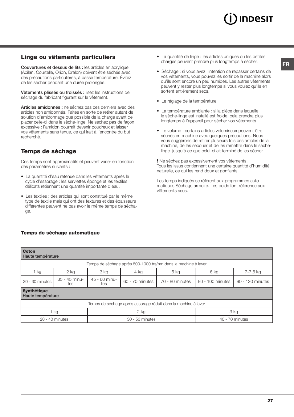 Linge ou vêtements particuliers, Temps de séchage | Indesit IDVA 835 User Manual | Page 27 / 64
