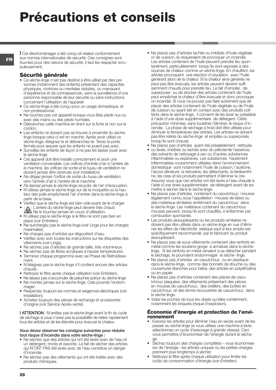 Précautions et conseils, Sécurité générale | Indesit IDVA 835 User Manual | Page 28 / 64
