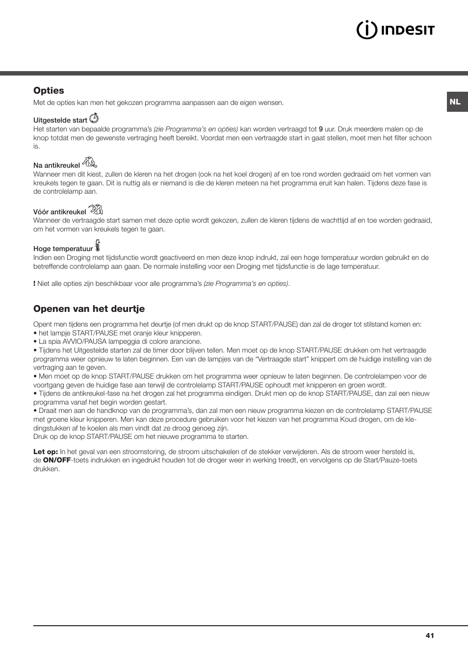 Opties, Openen van het deurtje | Indesit IDVA 835 User Manual | Page 41 / 64