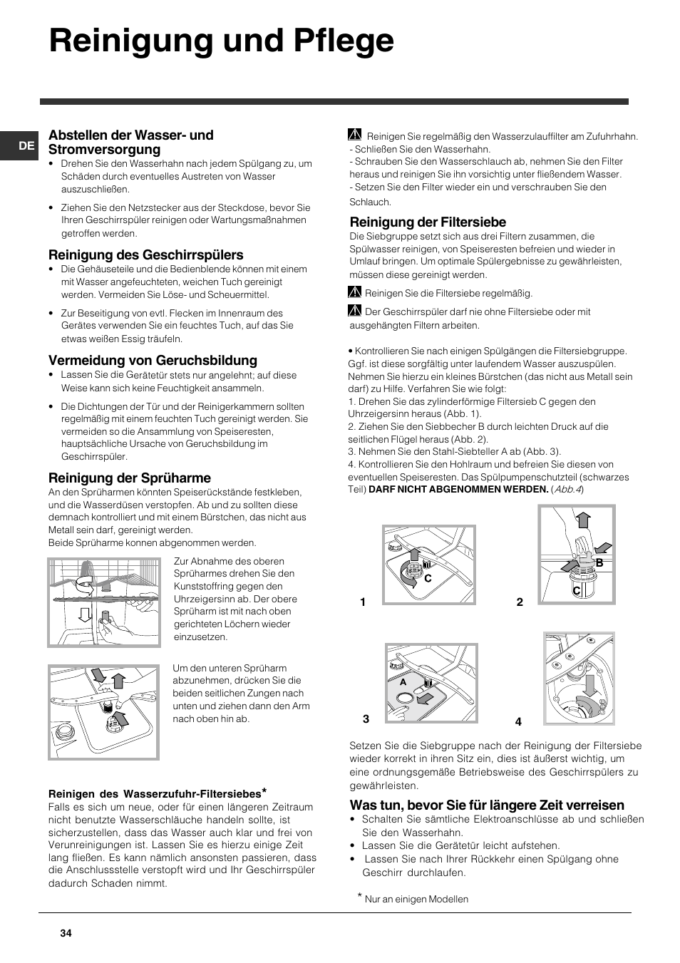 Reinigung und pflege, Abstellen der wasser- und stromversorgung, Reinigung des geschirrspülers | Vermeidung von geruchsbildung, Reinigung der sprüharme, Reinigung der filtersiebe, Was tun, bevor sie für längere zeit verreisen | Indesit DFG 262 User Manual | Page 34 / 84