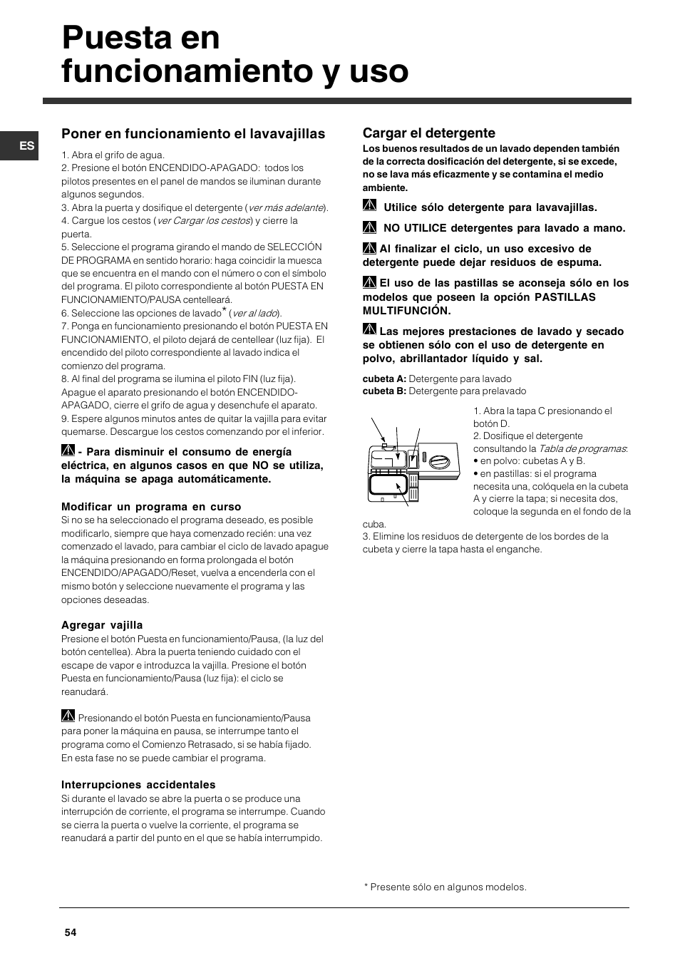 Puesta en funcionamiento y uso, Cargar el detergente, Poner en funcionamiento el lavavajillas | Indesit DFG 262 User Manual | Page 54 / 84