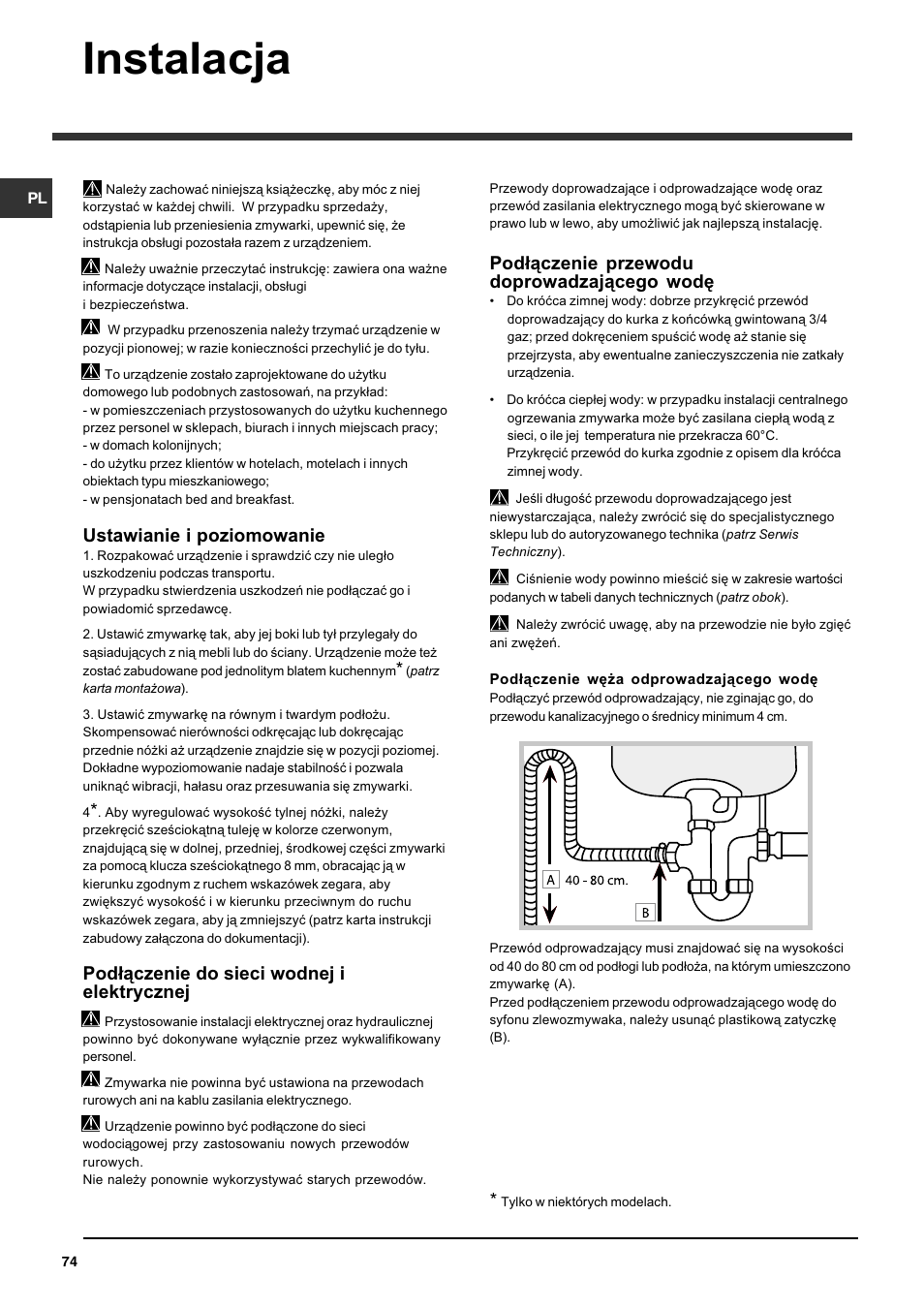 Instalacja, Ustawianie i poziomowanie, Pod³¹czenie do sieci wodnej i elektrycznej | Pod³¹czenie przewodu doprowadzaj¹cego wodê | Indesit DFG 262 User Manual | Page 74 / 84