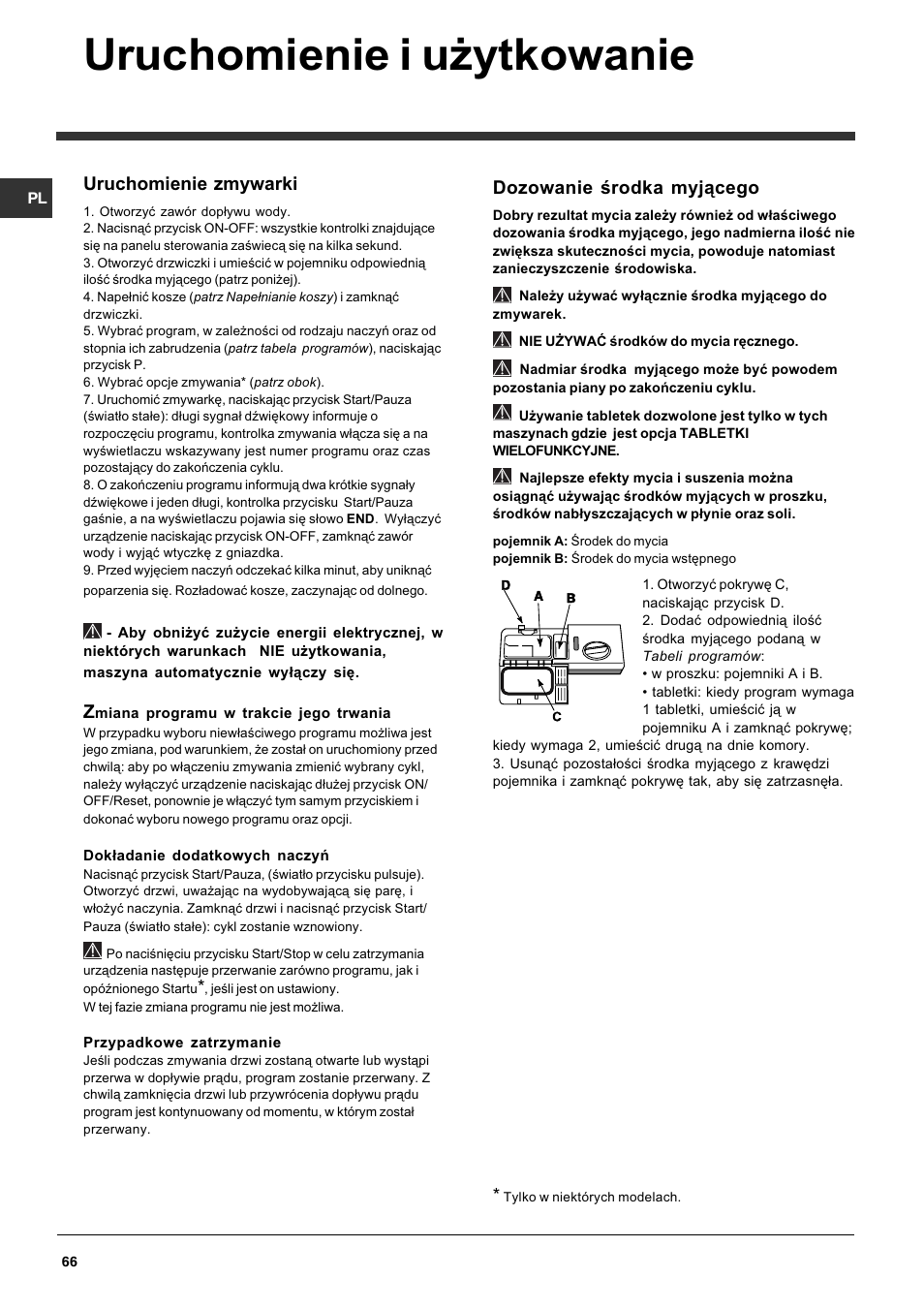 Uruchomienie i u¿ytkowanie, Dozowanie rodka myj¹cego, Uruchomienie zmywarki | Indesit DFP 5731 NX User Manual | Page 66 / 84