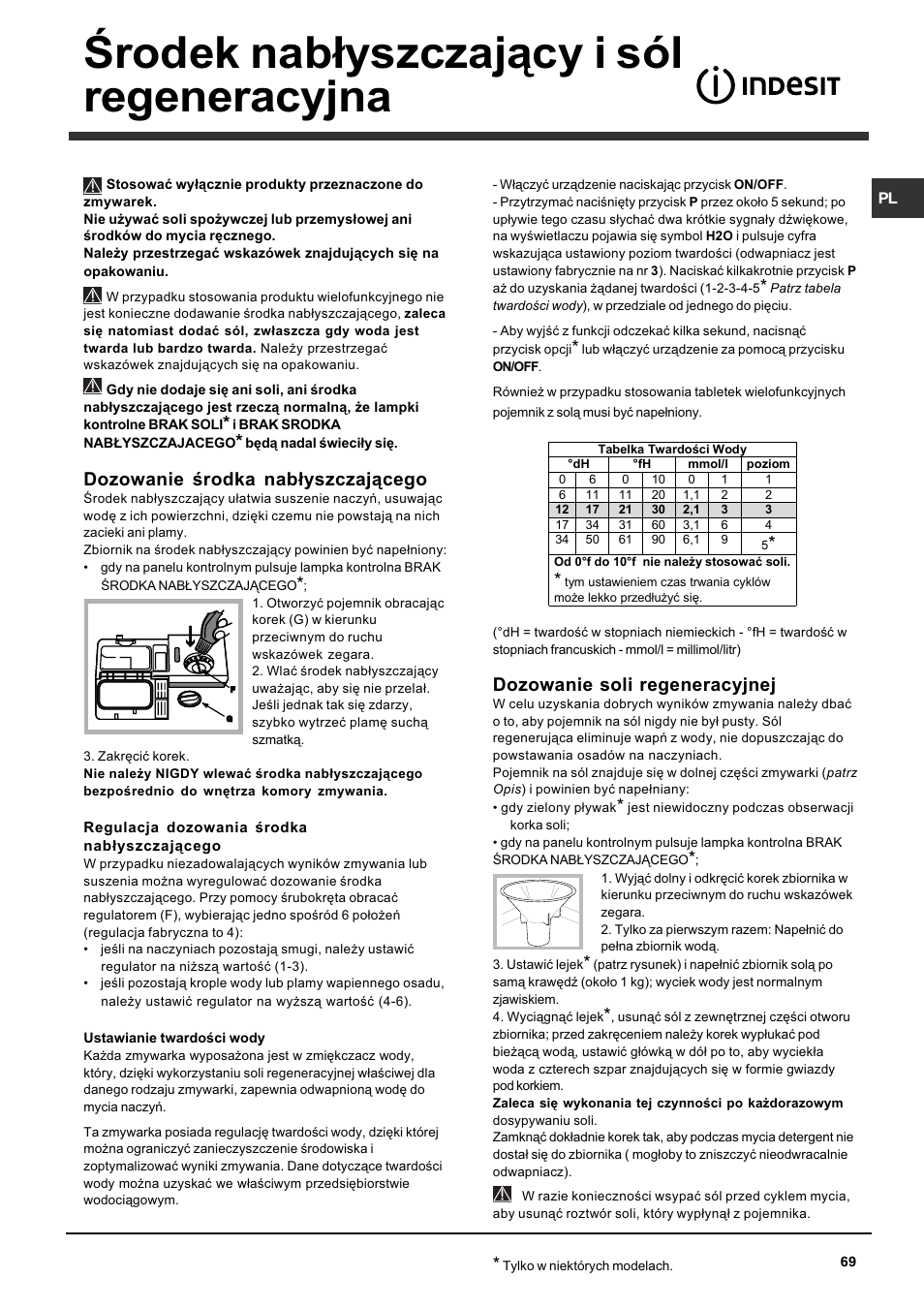 Rodek nab³yszczaj¹cy i sól regeneracyjna, Dozowanie rodka nab³yszczaj¹cego, Dozowanie soli regeneracyjnej | Indesit DFP 5731 NX User Manual | Page 69 / 84