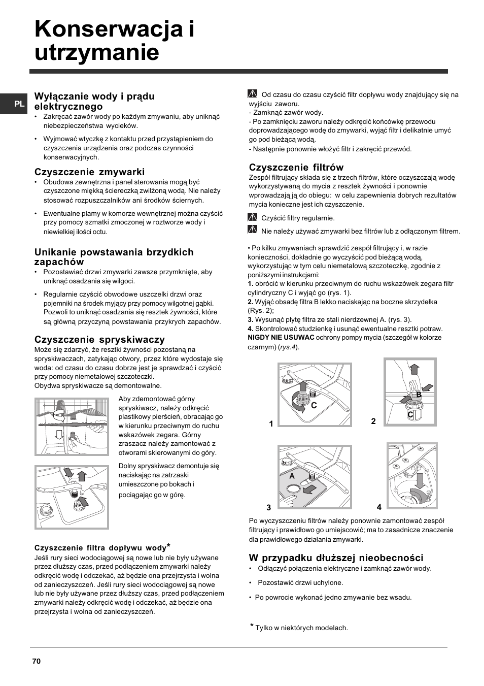 Konserwacja i utrzymanie, Wy³¹czanie wody i pr¹du elektrycznego, Czyszczenie zmywarki | Unikanie powstawania brzydkich zapachów, Czyszczenie spryskiwaczy, Czyszczenie filtrów, W przypadku d³u¿szej nieobecnoci | Indesit DFP 5731 NX User Manual | Page 70 / 84