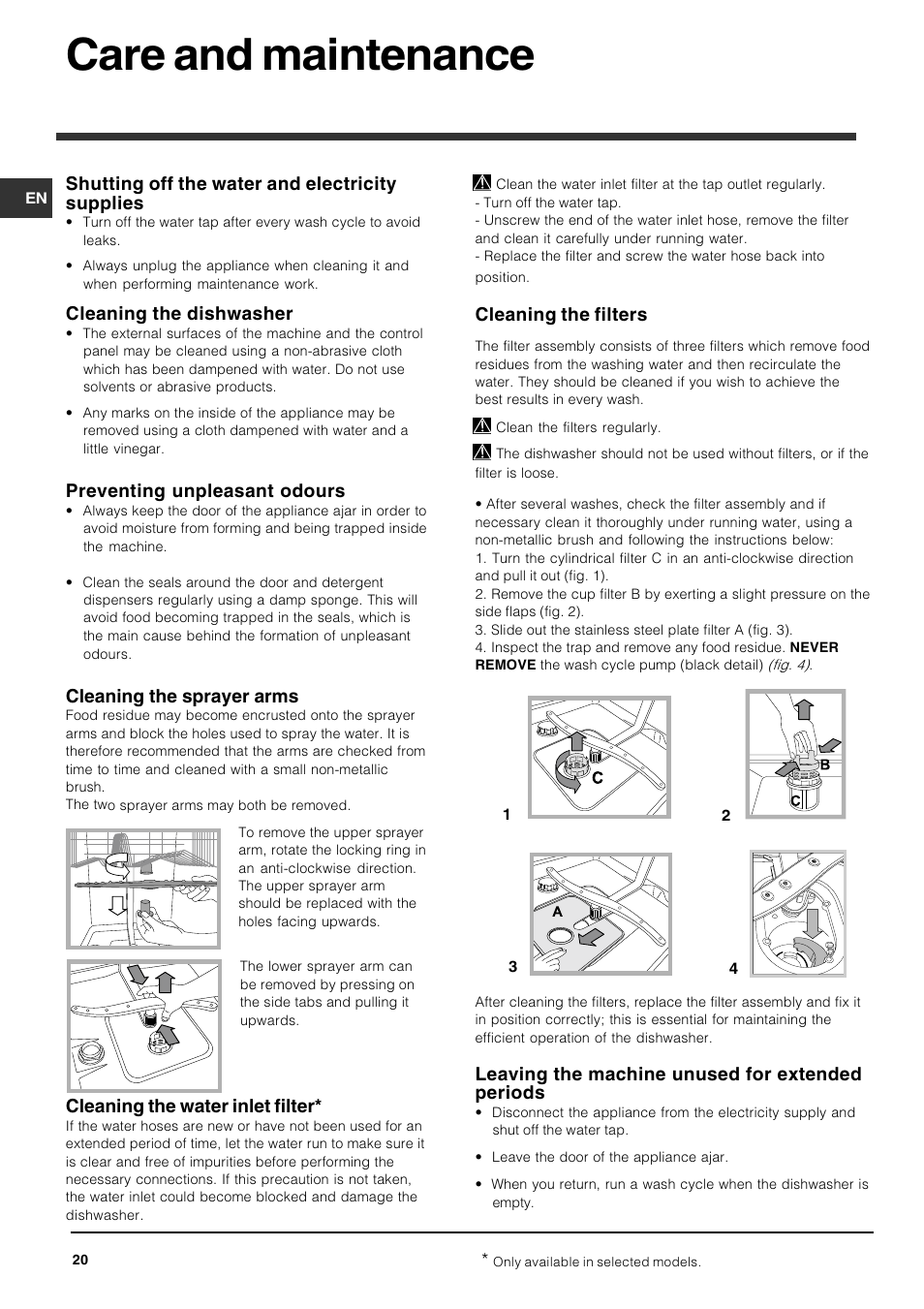 Care and maintenance, Shutting off the water and electricity supplies, Cleaning the dishwasher | Preventing unpleasant odours, Cleaning the sprayer arms, Cleaning the water inlet filter, Cleaning the filters, Leaving the machine unused for extended periods | Indesit DFG 051 User Manual | Page 20 / 80