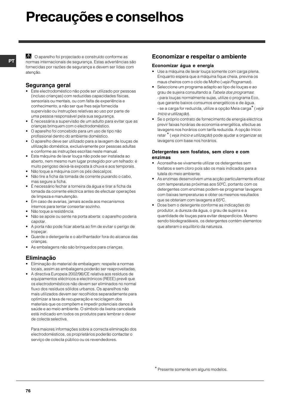Precauções e conselhos, Segurança geral, Eliminação | Economizar e respeitar o ambiente | Indesit DFG 051 User Manual | Page 76 / 80