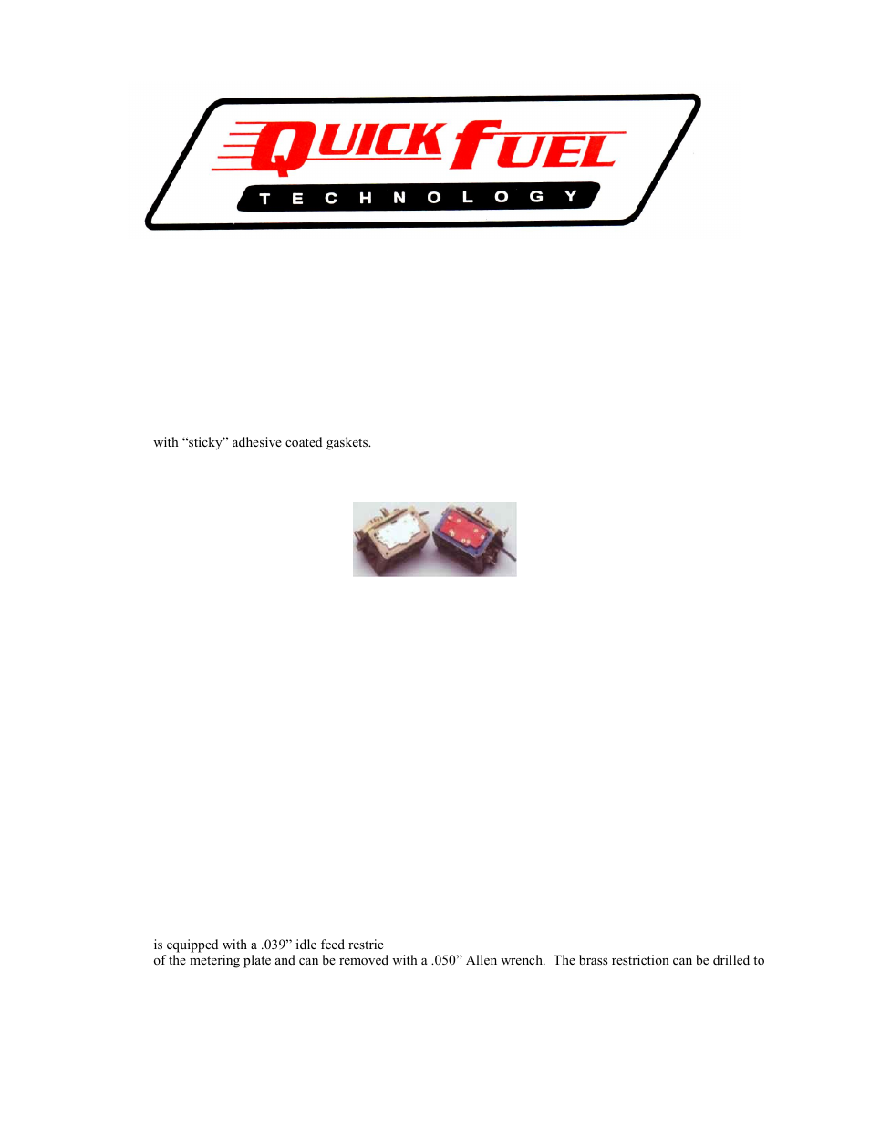 Quick Fuel Technology 34-3 Center Pivot Float Conversion Kit User Manual | 1 page