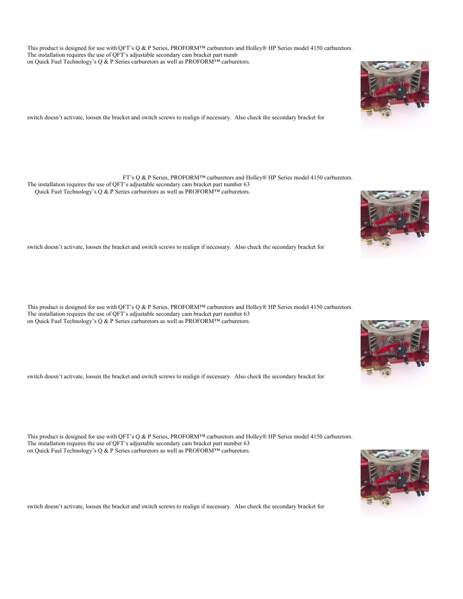 Quick Fuel Technology 600-1 Wide Open Throttle Switch User Manual | 1 page