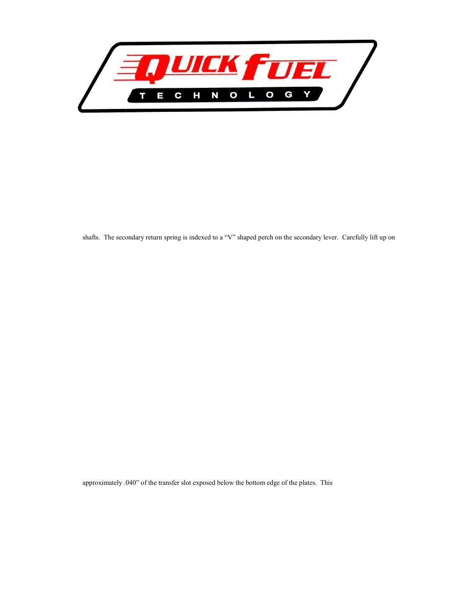 Quick Fuel Technology Throttle Shaft Kit User Manual | 1 page