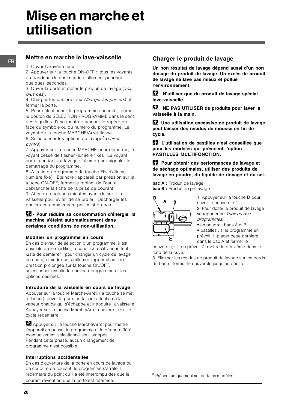 Mise en marche et utilisation, Charger le produit de lavage, Mettre en marche le lave-vaisselle | Indesit DPG 36 A IX User Manual | Page 28 / 80