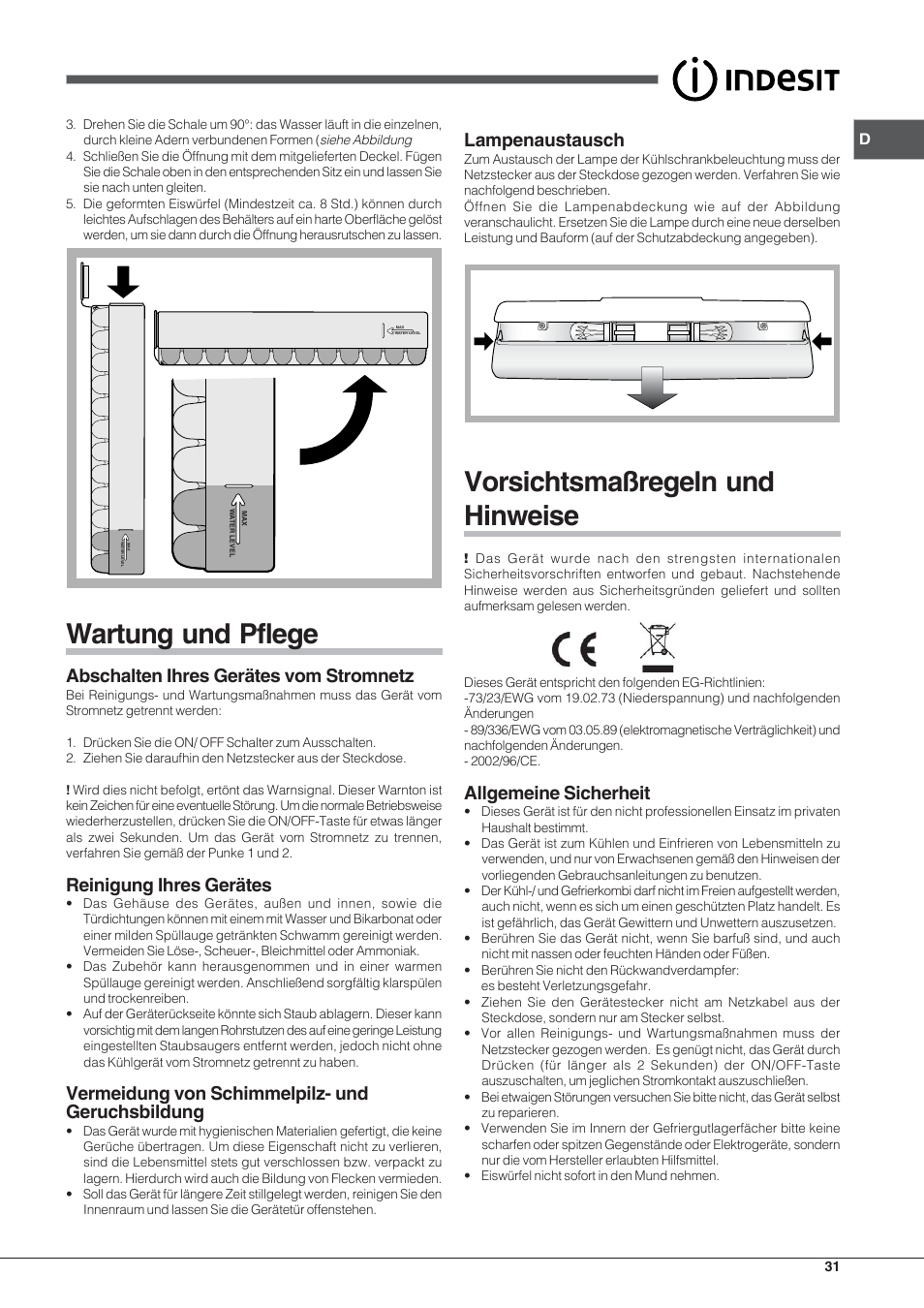 Wartung und pflege, Vorsichtsmaßregeln und hinweise, Abschalten ihres gerätes vom stromnetz | Reinigung ihres gerätes, Vermeidung von schimmelpilz- und geruchsbildung, Lampenaustausch, Allgemeine sicherheit | Indesit PBAA 33 F D User Manual | Page 31 / 52