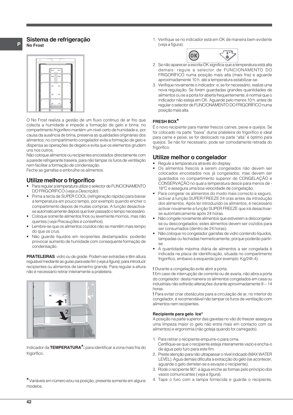 Sistema de refrigeração, Utilize melhor o frigorífico, Utilize melhor o congelador | Indesit PBAA 33 F D User Manual | Page 42 / 52