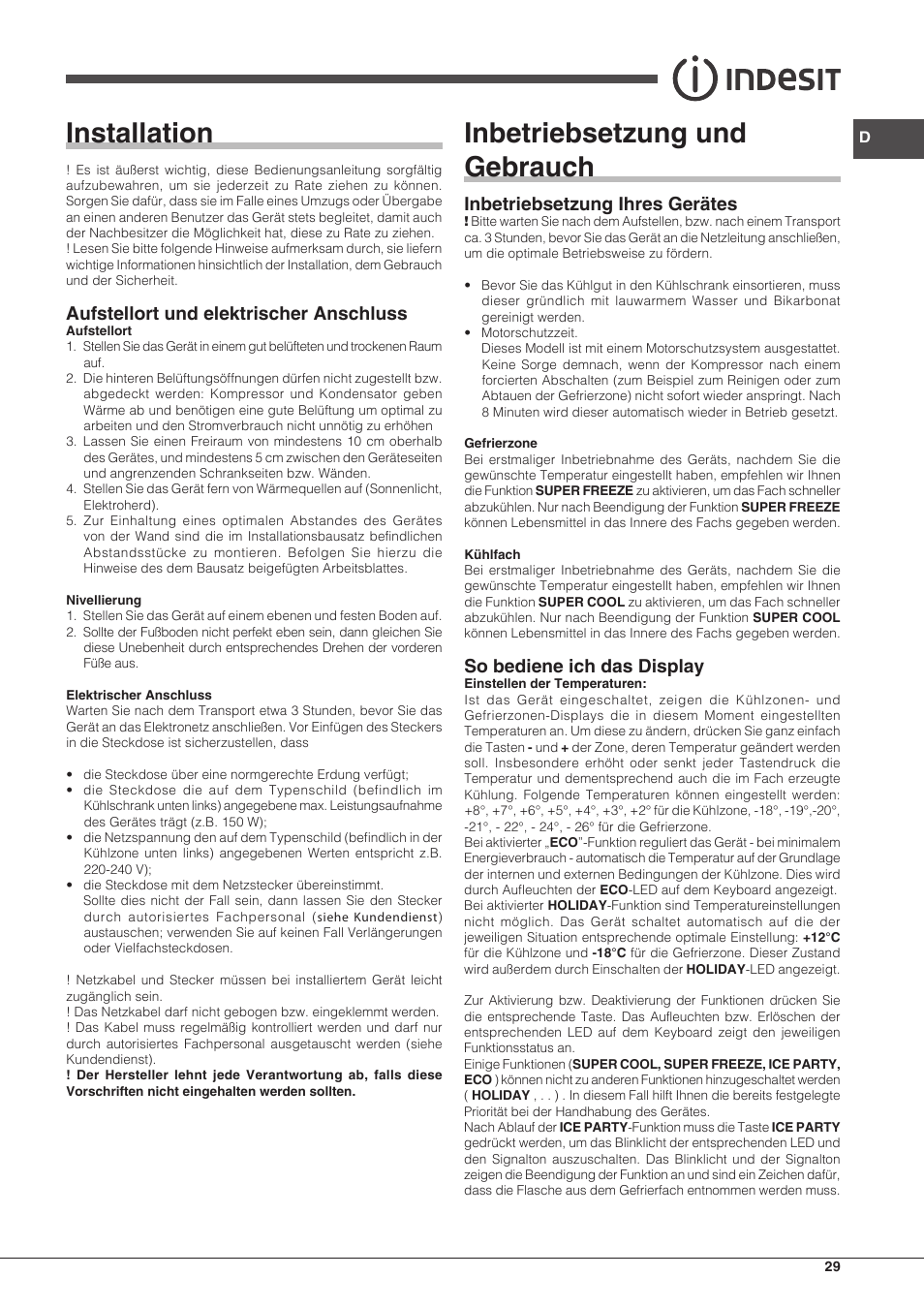 Installation, Inbetriebsetzung und gebrauch, Aufstellort und elektrischer anschluss | Inbetriebsetzung ihres gerätes, So bediene ich das display | Indesit PBAA 33 F X D User Manual | Page 29 / 52
