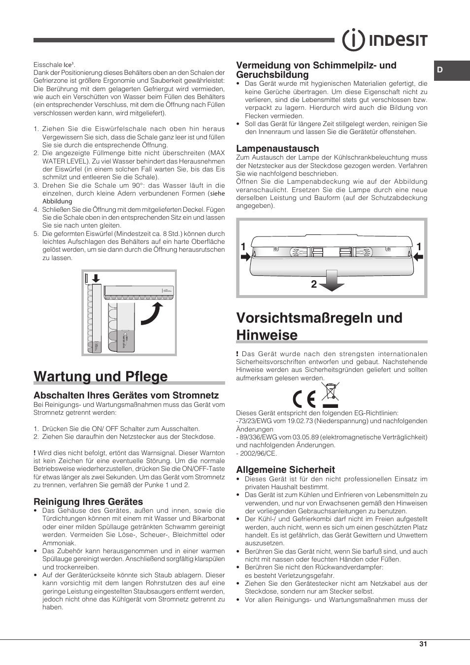 Wartung und pflege, Vorsichtsmaßregeln und hinweise, Abschalten ihres gerätes vom stromnetz | Reinigung ihres gerätes, Vermeidung von schimmelpilz- und geruchsbildung, Lampenaustausch, Allgemeine sicherheit | Indesit PBAA 33 F X D User Manual | Page 31 / 52