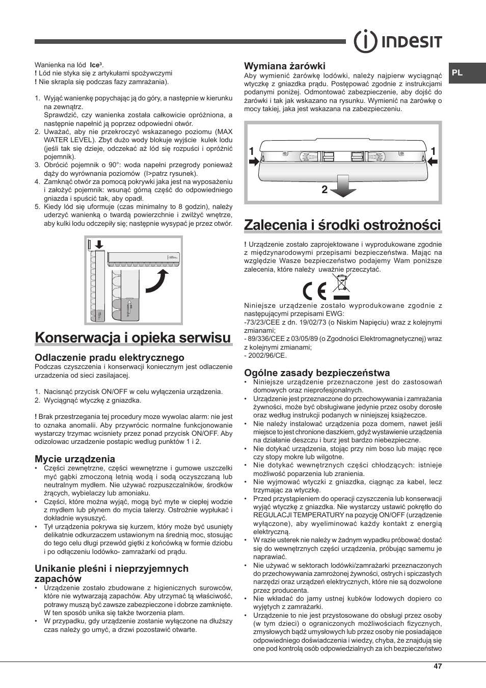 Konserwacja i opieka serwisu, Zalecenia i środki ostrożności, Odlaczenie pradu elektrycznego | Mycie urządzenia, Unikanie pleśni i nieprzyjemnych zapachów, Wymiana żarówki, Ogólne zasady bezpieczeństwa | Indesit PBAA 33 F X D User Manual | Page 47 / 52