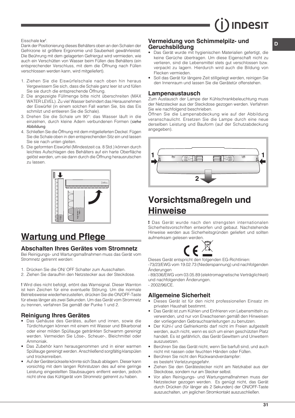 Wartung und pflege, Vorsichtsmaßregeln und hinweise, Abschalten ihres gerätes vom stromnetz | Reinigung ihres gerätes, Vermeidung von schimmelpilz- und geruchsbildung, Lampenaustausch, Allgemeine sicherheit | Indesit BIAA 33 F X H D User Manual | Page 31 / 52