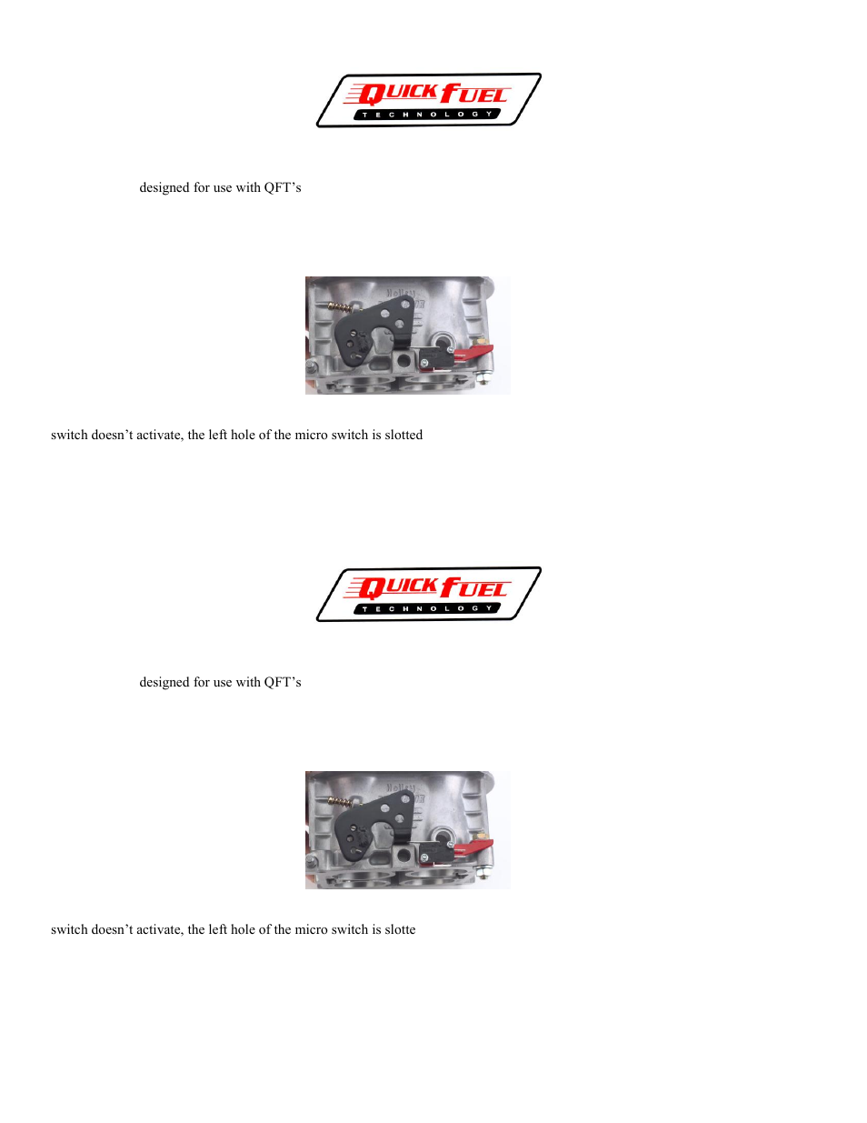 Quick Fuel Technology 600-2 Wide Open Throttle Switch User Manual | 1 page