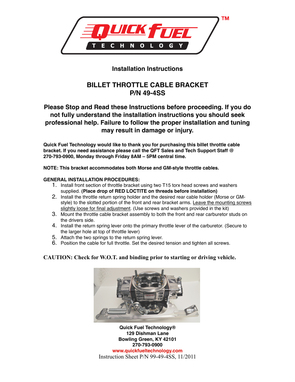Quick Fuel Technology 49-4SS BILLET THROTTLE CABLE BRACKET User Manual | 1 page